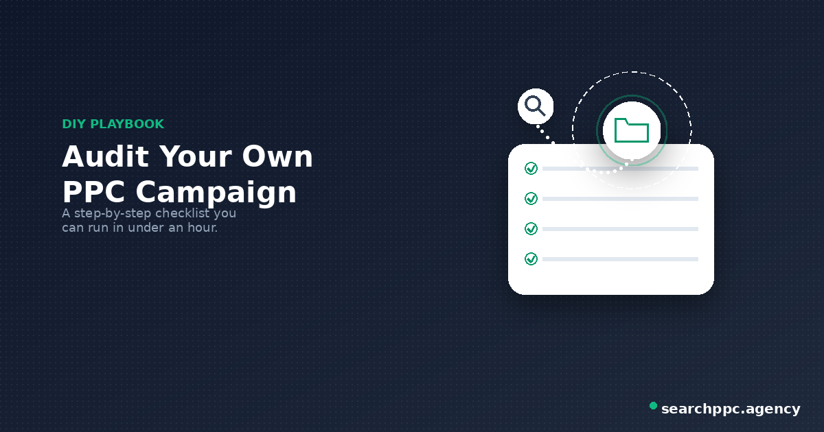 How to Audit Google Ads Account (Step-by-Step Example)
